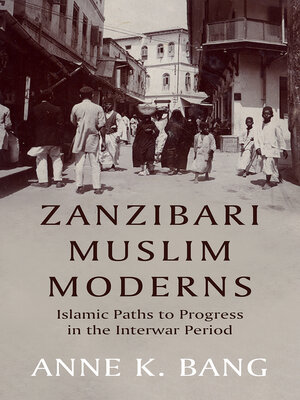cover image of Zanzibari Muslim Moderns